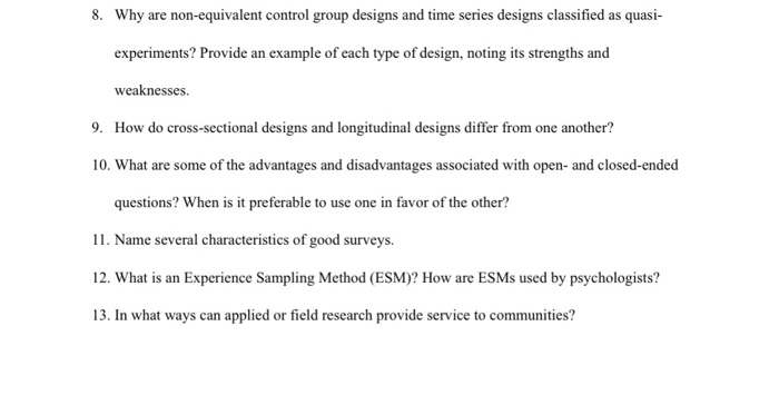 Solved 8 Why Are Non Equivalent Control Group Designs An