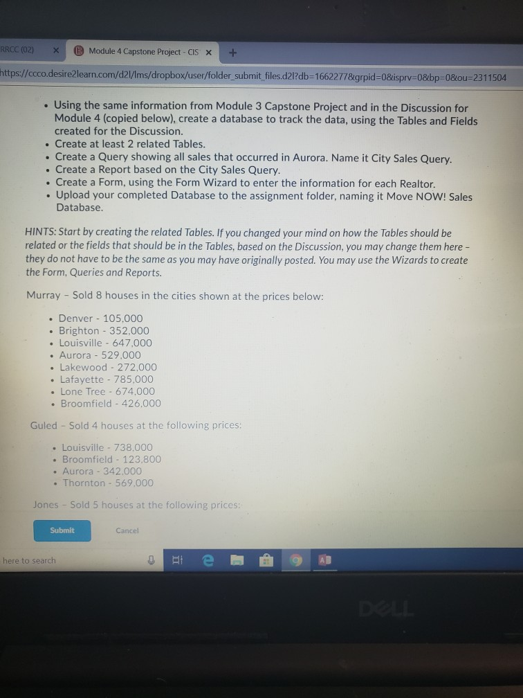 RRCC (02)Module 4 Capstone Project CIS x+ https://ccco.desire2learn.com/d21/Ims/dropbox/user/folder submit files.d212db-16622