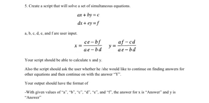 Solved 5 Create A Script That Will Solve A Set Of Simult Chegg Com