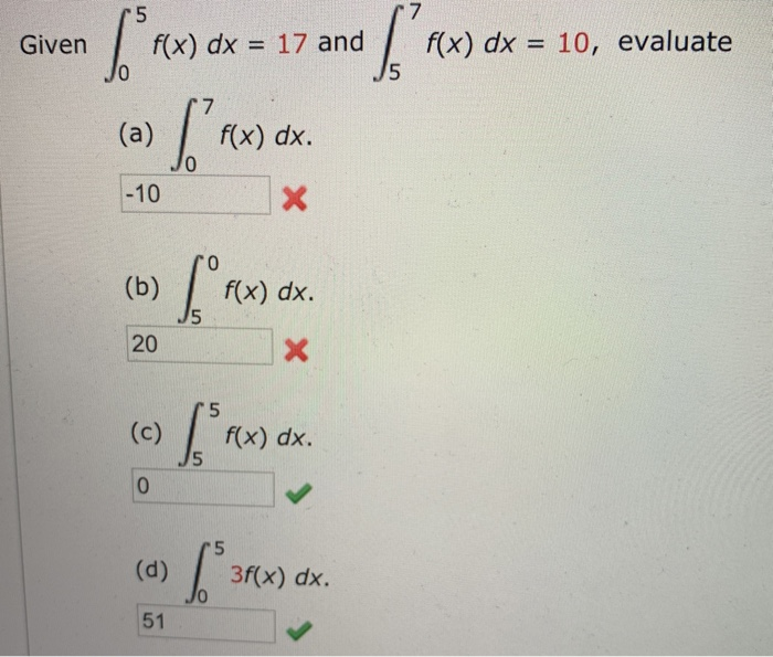 Solved 7 Given F X Dx 17 And F X Dx 10 Evaluate J0 Chegg Com