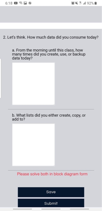 蹇峠氕.d 92% 2. Lets think. How much data did you consume today? a. From the morning until this class, how many times did you c