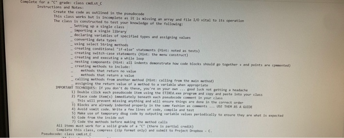 Complete for a Cgrade: class cndLst c Instructions and Notes: Create the code as outlined in the pseudocode This class works