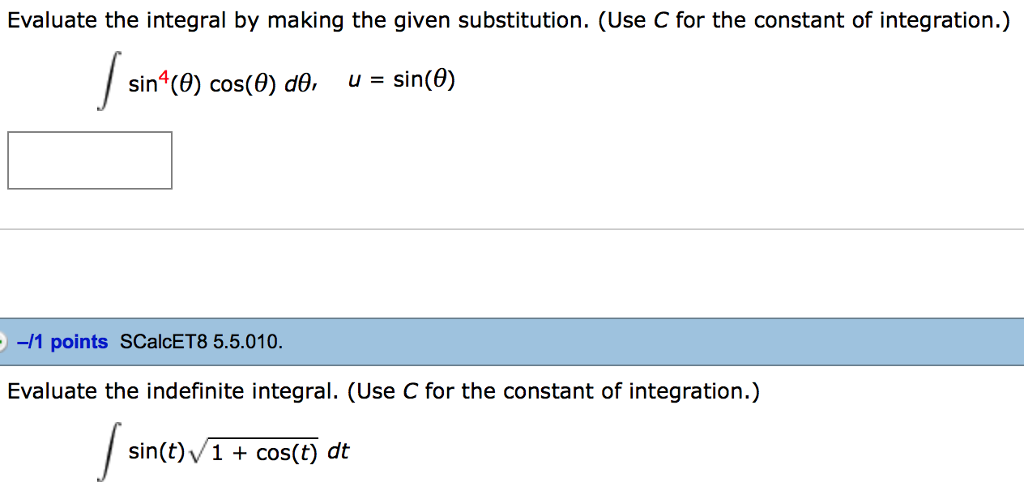 Evaluate The Integral Making The Given Chegg 