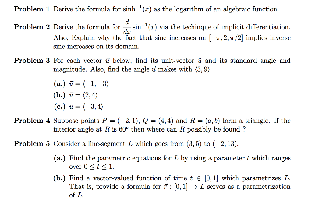 Solved Problem 1 Derive The Formula For Sinh 1 X As The Chegg Com