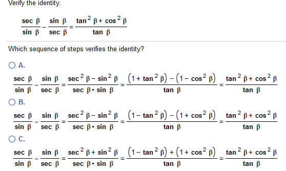 Solved Verify The Identity Secss Sin B Tan 2b Cos 2 B Tan Chegg Com