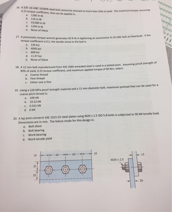 Solved 16 A 38 16 Unc 1018hr Steel Bolt Cannot Be Stres