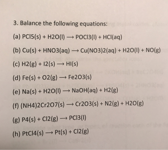 Solved 3 Balance The Following Equations A Pci5 S Chegg Com