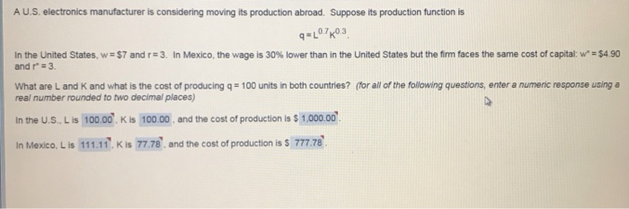 Solved A U S Electronics Manufacturer Is Considering Moving Chegg Com