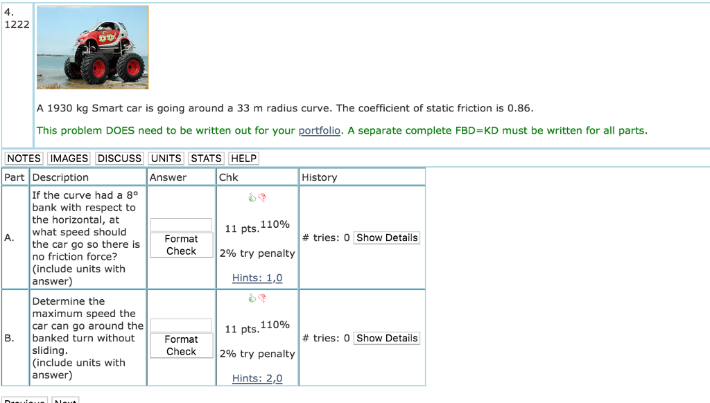 Solved 4 1222 A 1930 Kg Smart Car Is Going Around 33 M 4 1222 A 1930 Kg Smart Car Is Going Around 33 M Radius Curve