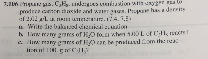 Solved 7 106 Propane Gas C3hg Undergoes Combustion With