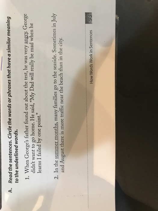 Solved A Read The Sentences Circle The Words Or Phrases Chegg Com