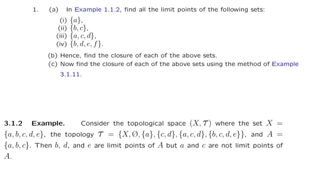 Solved 1 A In Example 1 1 2 Find All The Limit Points Chegg Com