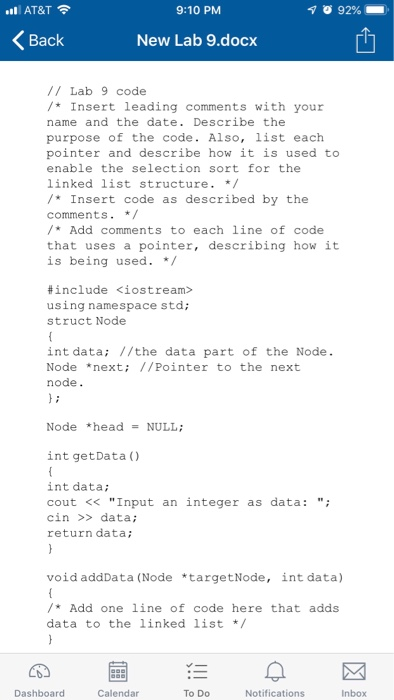 AT&T 9:10 PM Back New Lab 9.docx /I Lab 9 code /Insert leading comments with your name and the date. Describe the purpose of