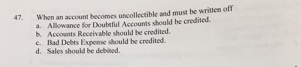 Solved When An Account Uncollectible And Must Be