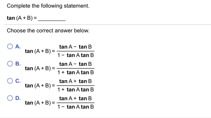 Solved Complete The Following Statement Tan A B Choo Chegg Com