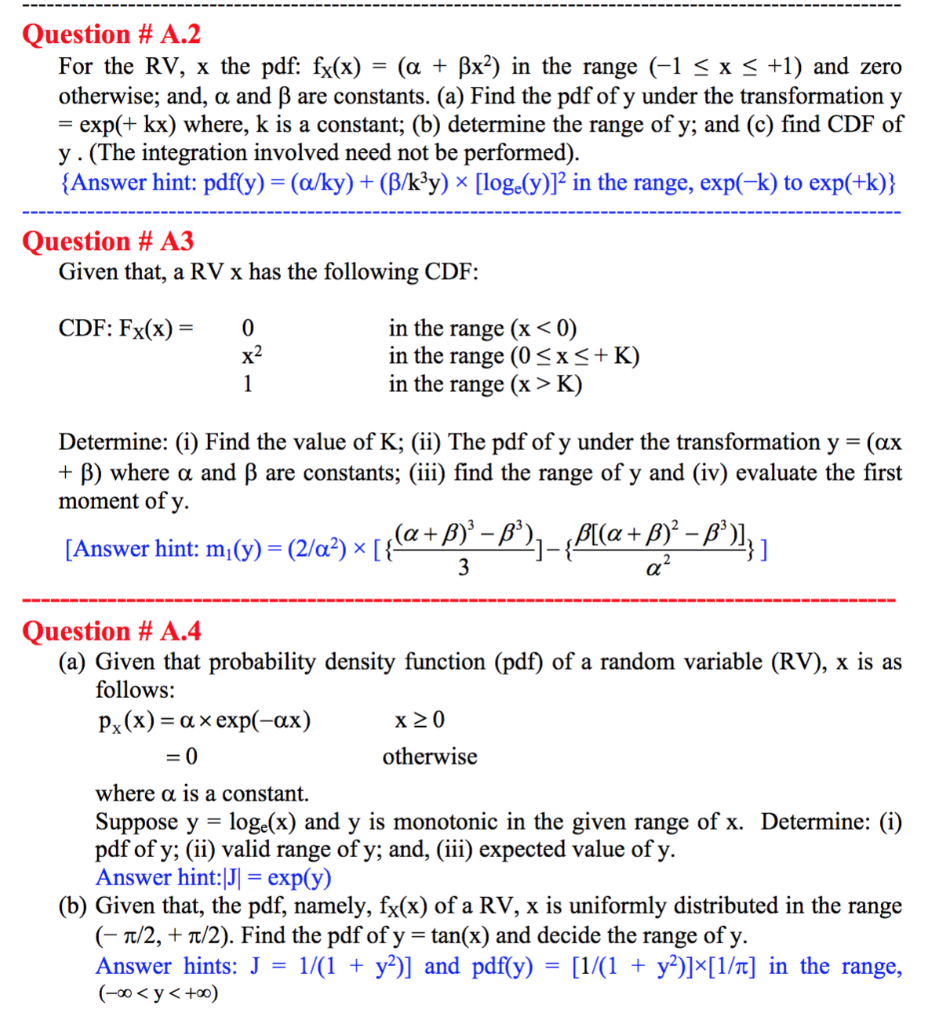 Solved Question A 2 For The Rv X The Pdf Fx X A Chegg Com