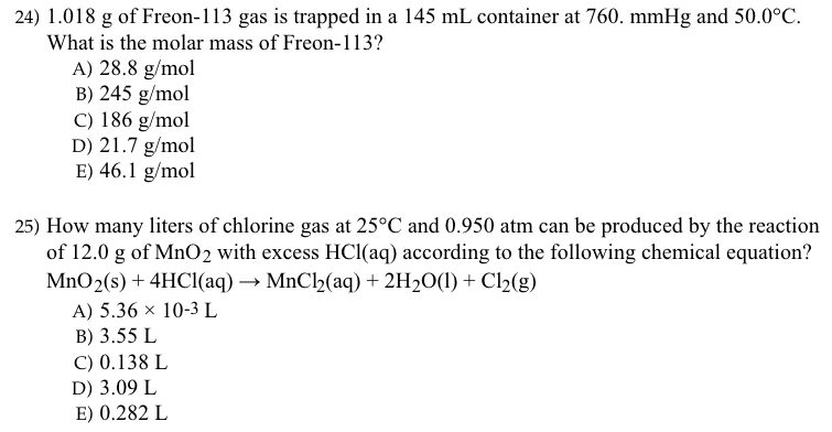Solved 24) 1.018 G Of Freon113 Gas Is Trapped In A 145 M