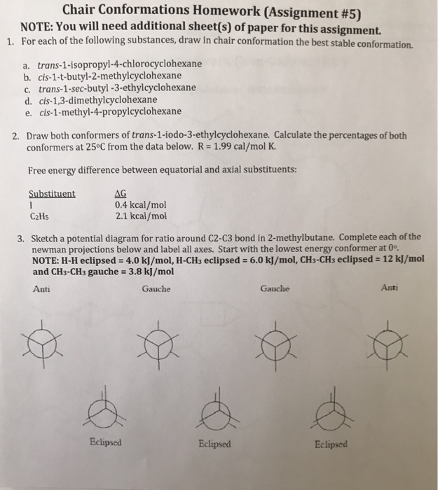 Chair Conformations Homework Assignment 5 Note Chegg Com