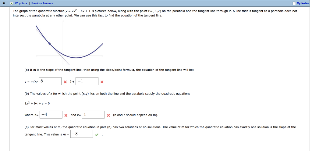 Solved 6 15 Points Previous Answers My Notes The Graph Of Chegg Com