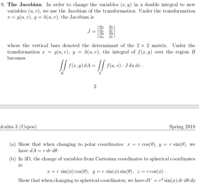 Solved 9 The Jacobian In Order To Change The Variables Chegg Com