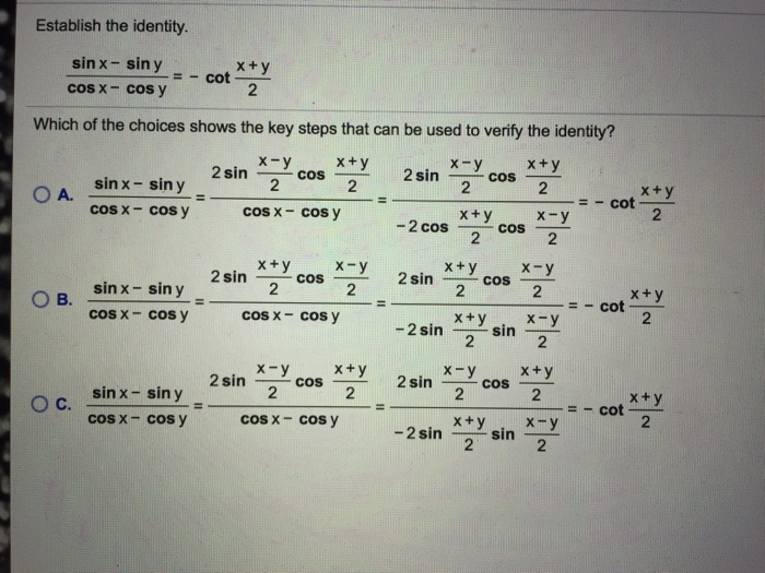 Solved Establish The Identity Sin X Sin Y Cos X Cos Y X Chegg Com