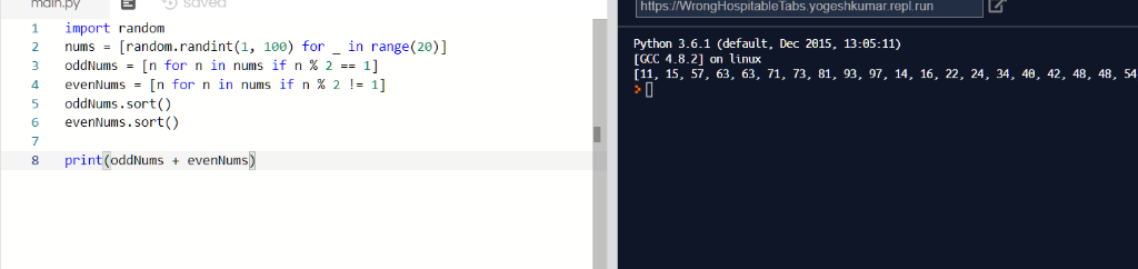 main.py 1 import random 2nums-[random.randint (1, 100) for_in range (20) 3 oddNums- [n for n in nums if n % 2 :-1] https://Wr