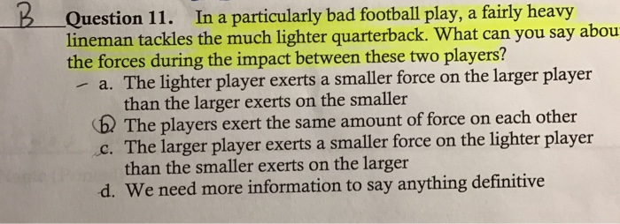 Solved Question 11 In A Particularly Bad Football Play - 