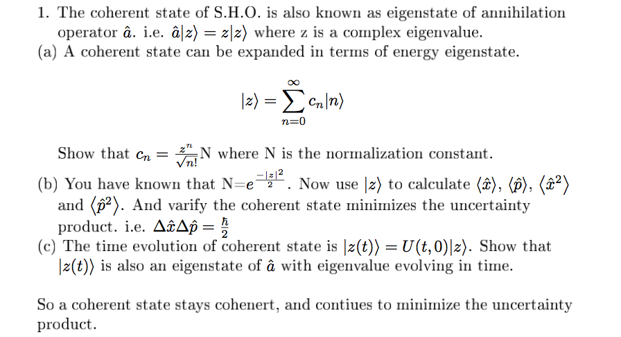 Solved 1 The Coherent State Of S H O Is Also Known As E Chegg Com