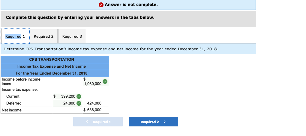 Answer is not complete. complete this question by entering your answers in the tabs below. required 1required 2 required 3 de