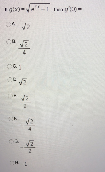 Solved If G X Ve Oa 2 2 X 1 Then G O B 4 Oc 1 Chegg Com