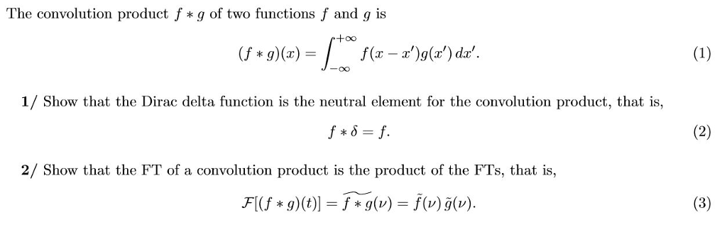 Solved The Convolution Product F G Of Two Functions F And Chegg Com