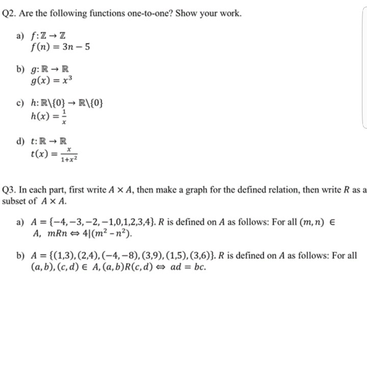 Solved Q2 Are The Following Functions One To One Show Y Chegg Com