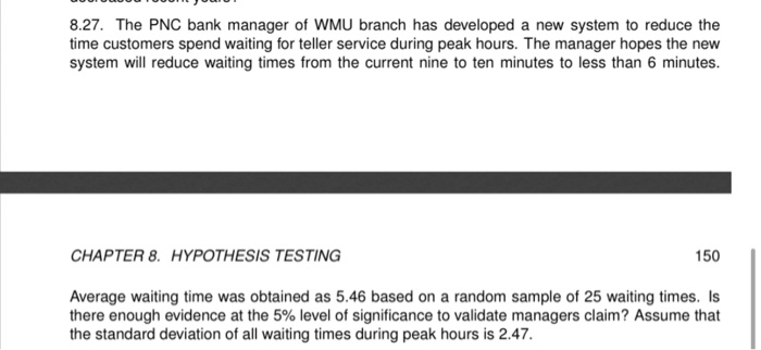 Solved 8 27 The Pnc Bank Manager Of Wmu Branch Has Devel