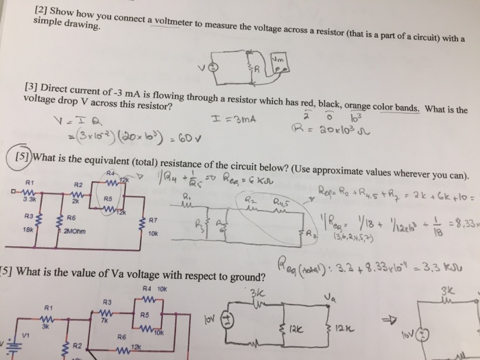 Solved Show How You Connect A Voltmeter To Measure The Chegg Com
