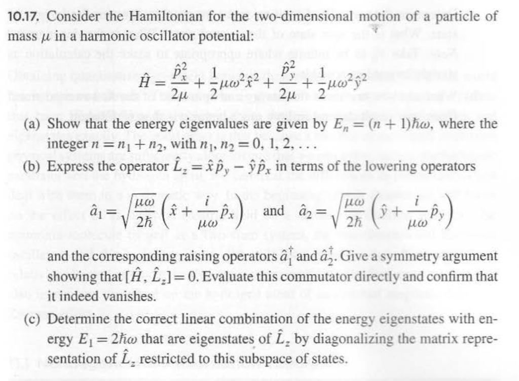 Solved 10 17 Consider The Hamiltonian For The Two Dimens Chegg Com