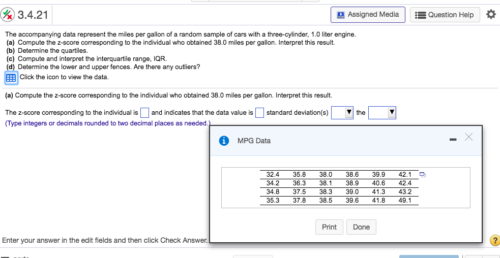 Solved 3 421 Igned Media Question Help The Accompa 3 421 Igned Media Question Help The Accompanying Data Represent Miles Per Gallon