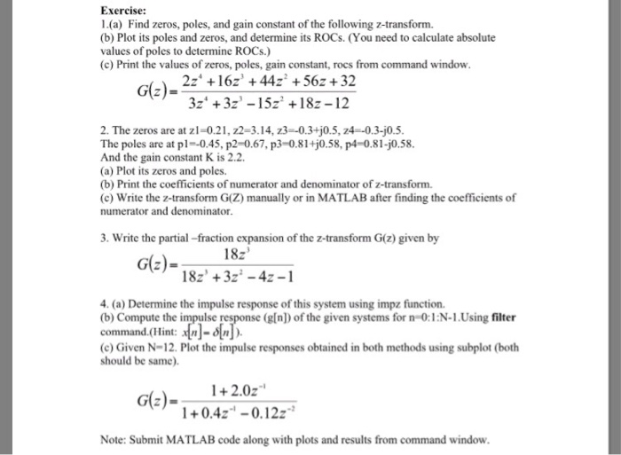 Solved Find Zeros Poles And Gain Constant Of The Follow Chegg Com