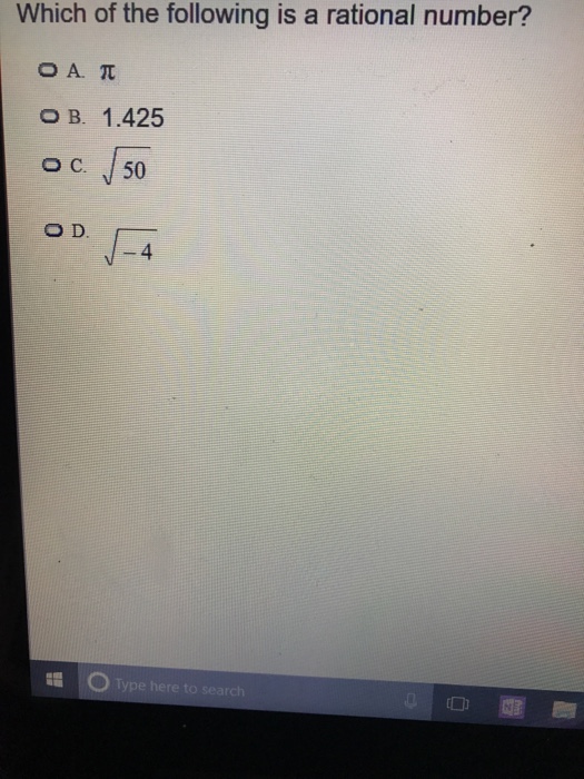 Solved Which Of The Following Is A Rational Number? A. Pi | Chegg.com