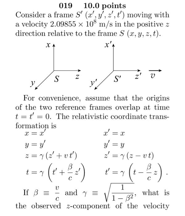 Solved 019 10 0 Points Consider A Frame S X Y Z T M Chegg Com