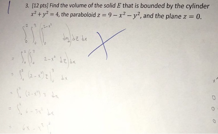 Solved Find The Volume Of The Solid E That Is Bounded By Chegg Com