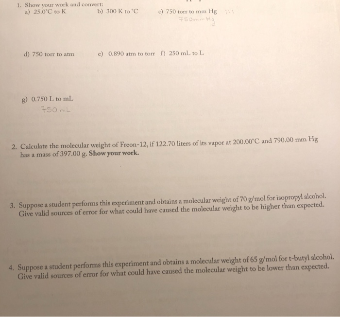 Solved 1 Show Your Work And Convert A 25 0 C To K B 30 25 0 C To K B