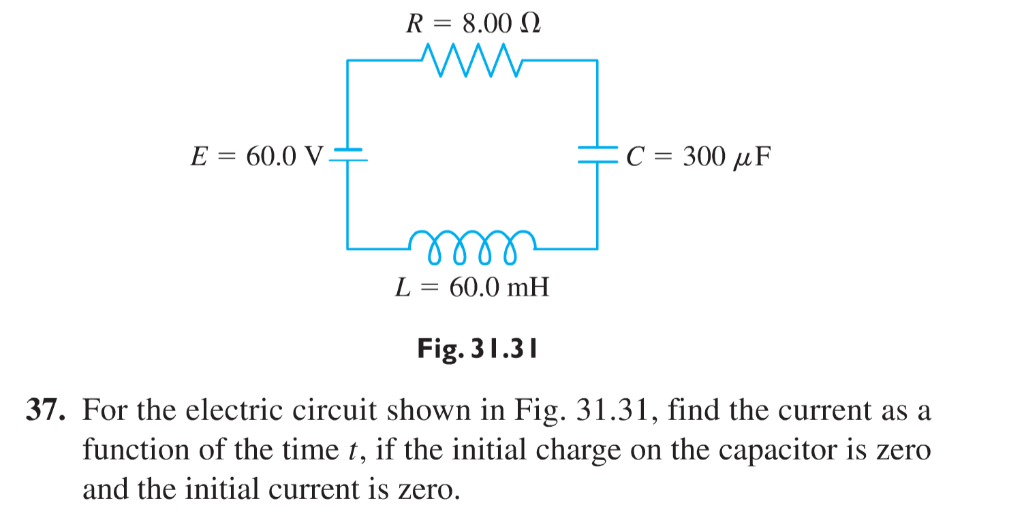 Solved R 8 002 E 60 0vt C 300 M F L 60 0 Mh Fig 31 31 37 Chegg Com