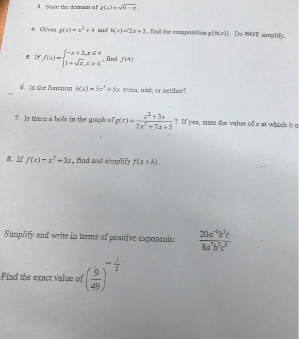 Solved 3 State The Domain Of X 6 X 4 Given Gcx 2 4 And Chegg Com