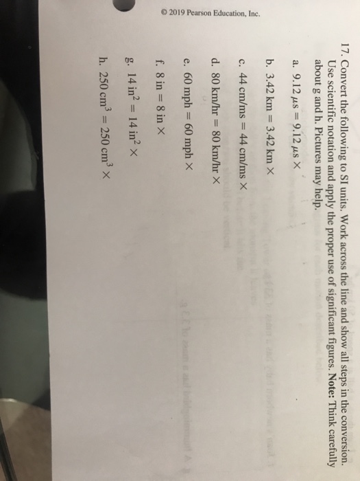 Solved 17 Convert The Following To Si Units Work Across Chegg Com