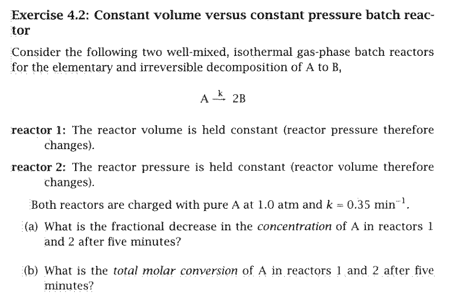 Solved Exercise 4 2 Constant Volume Versus Constant Chegg Com