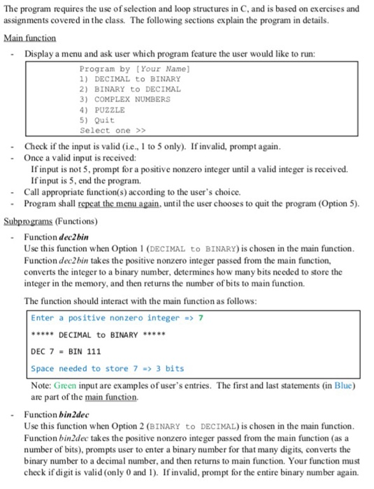 The program requires the use of selection and loop structures in C, and is based on exercises and assignments covered in the