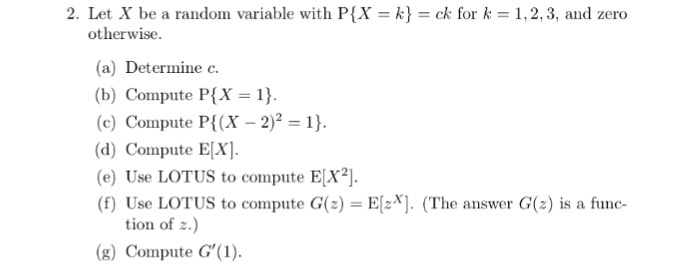 Solved Let X Be A Random Variable With P X K Ck For K Chegg Com