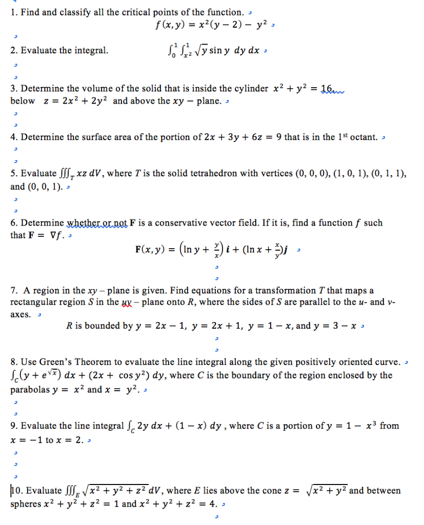 Solved 1 Find And Classify All The Critical Points Of Th Chegg Com