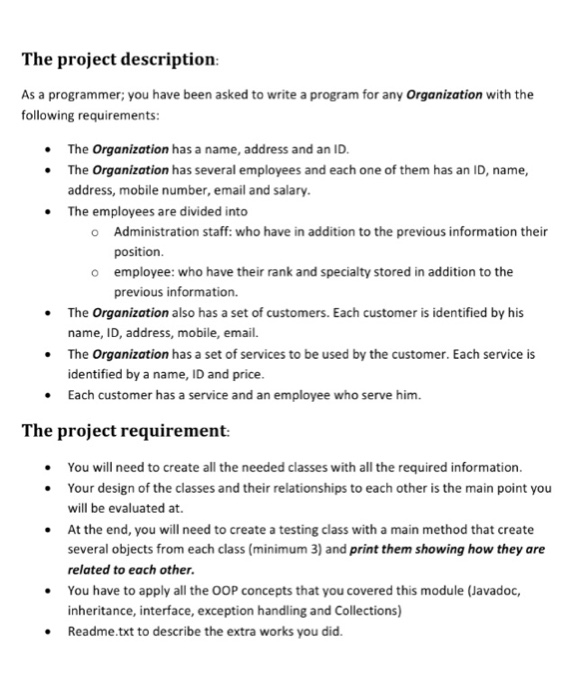 OOP Project Description Requirements: You are to