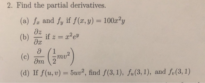 Solved 2 Find The Partial Derivatives A Fa And Fy If Chegg Com